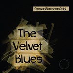 The Velvet Blues by the danish jazz trio GinmanBlachmanDahl